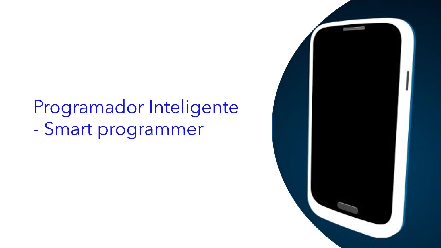 Programador Inteligente – Smartprogrammer 