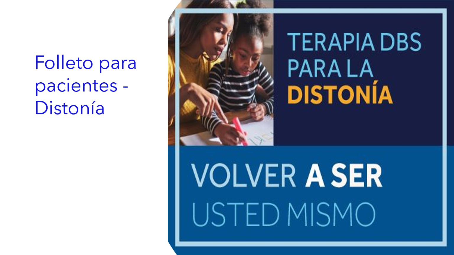 Folleto para pacientes - Distonía | Folheto do Paciente - Distonia | Patient Leaflet - Dystonia