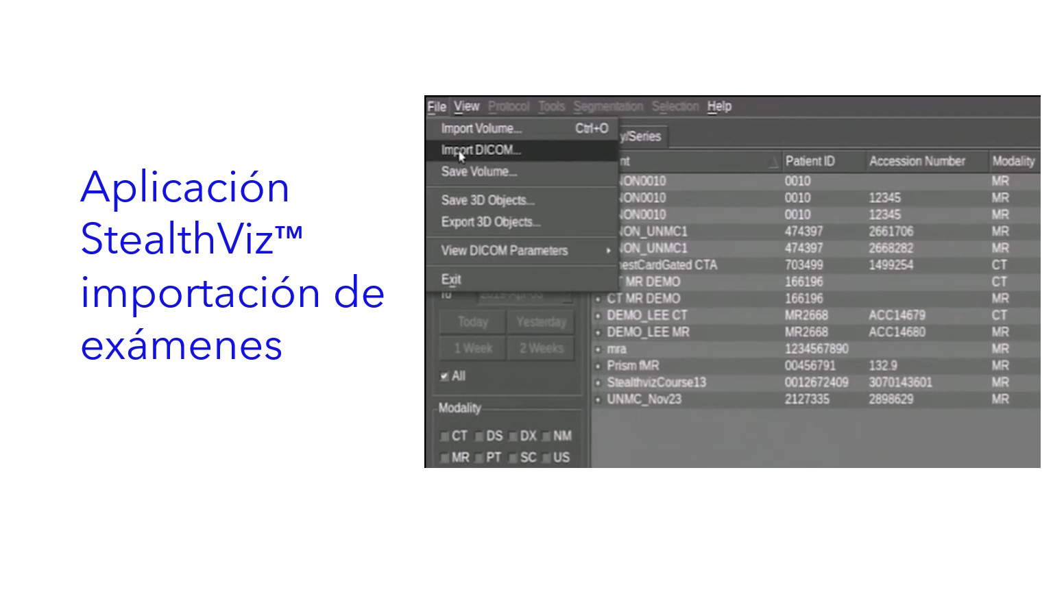 Aplicación StealthViz™ Importación de exámenes